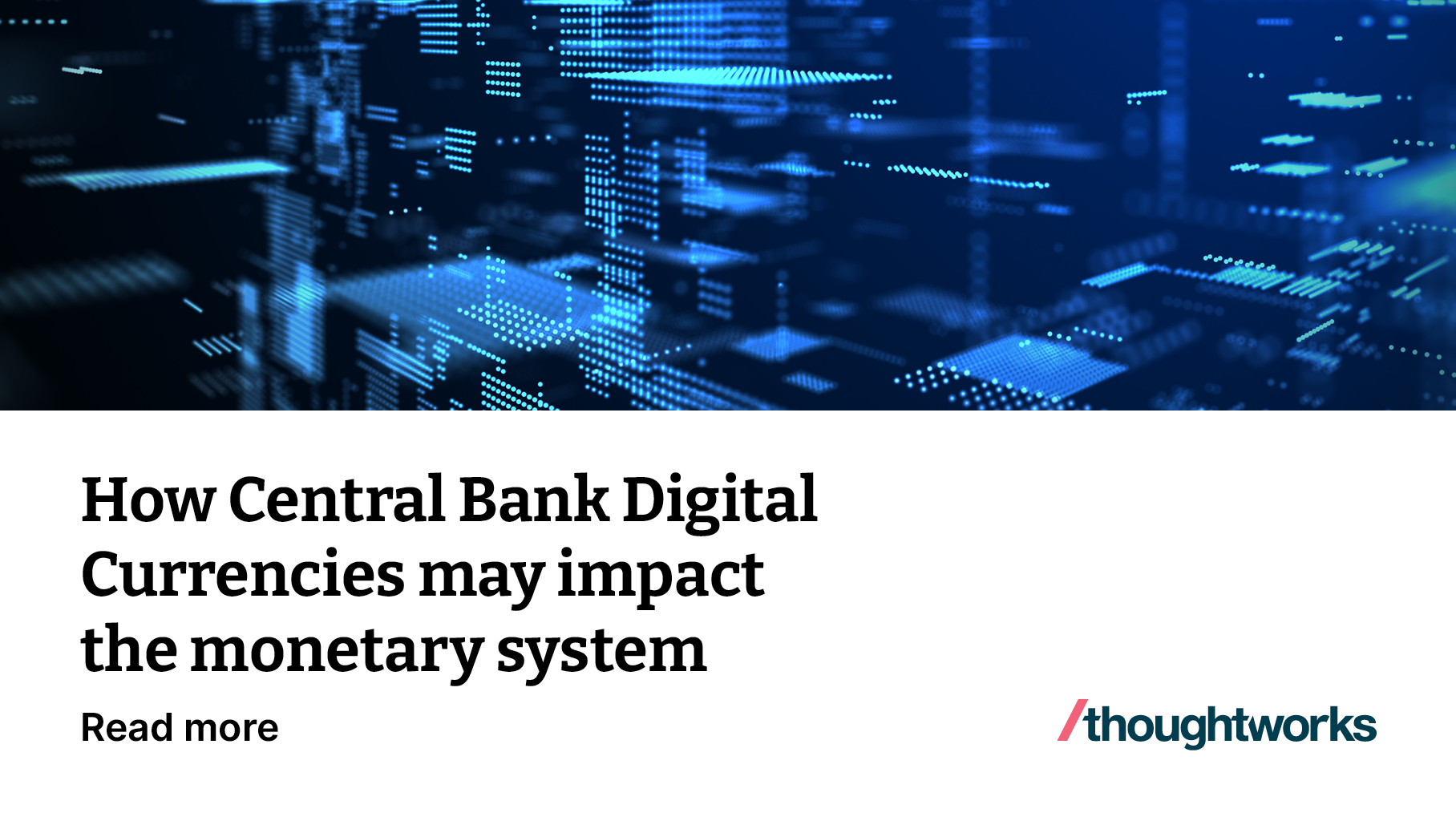 From Greenbacks To Bits: How Central Bank Digital Currencies May Impact ...