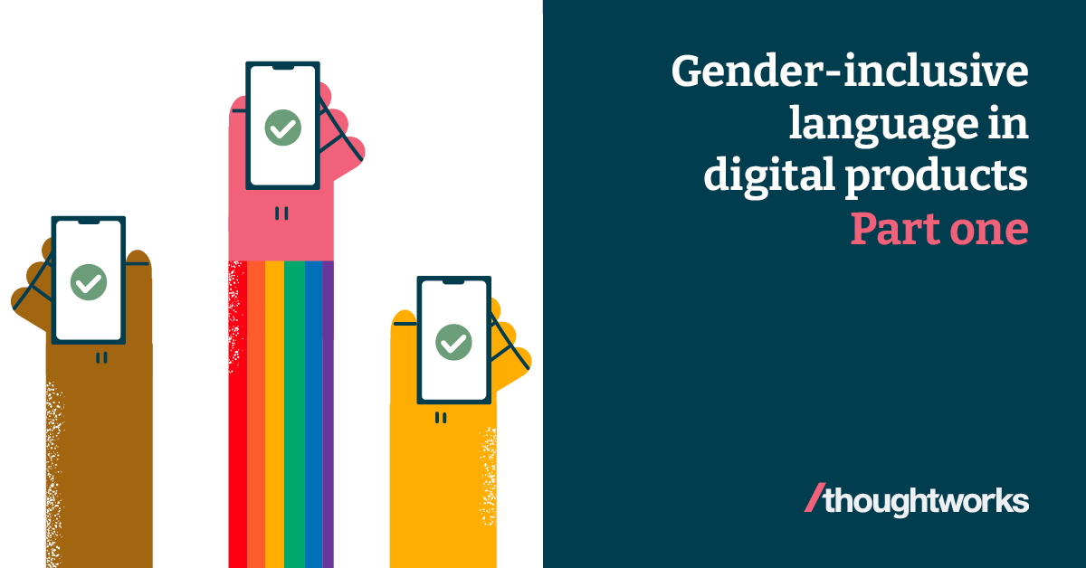 Gender-inclusive language in digital products – part 1 | Thoughtworks