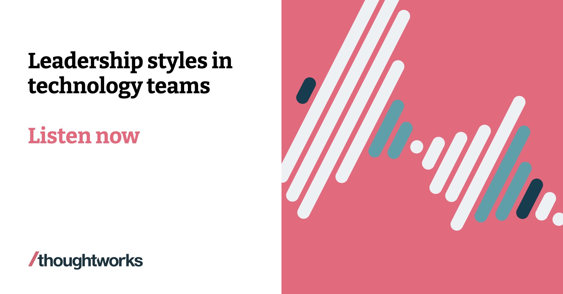 leadership-styles-in-technology-teams-thoughtworks