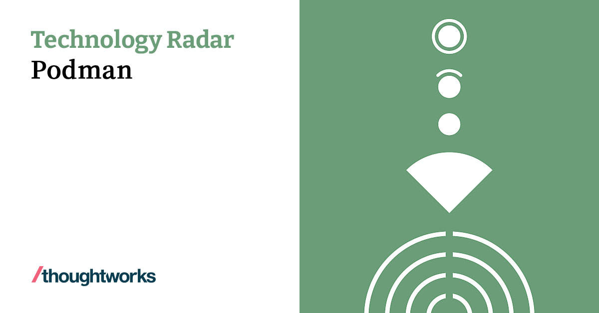 podman-technology-radar-thoughtworks